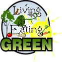 Living and Eating Green Living Green
